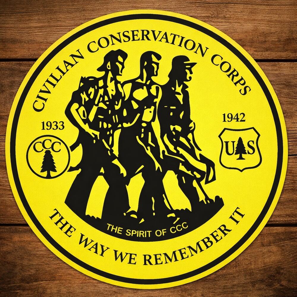 United States Civilian Conservation Corps Sign 1933 1942 The Way We Remember It